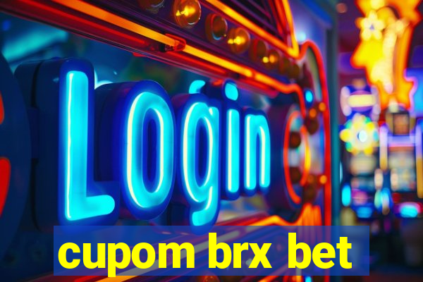 cupom brx bet